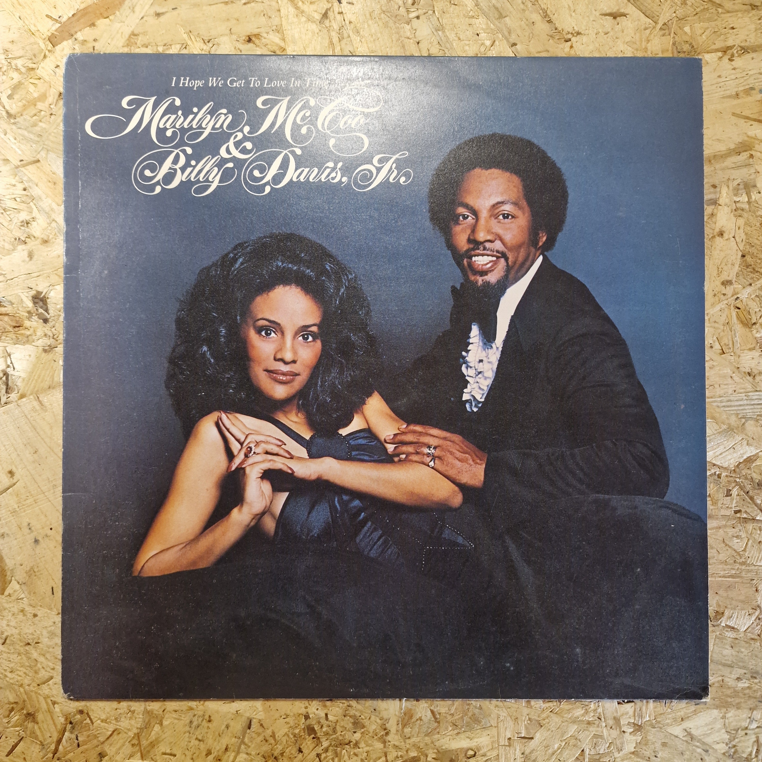 Marilyn McCoo & Billy Davis Jr. – I Hope We Get To Love In Time