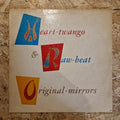 Original-Mirrors – Heart-Twango & Raw-Beat