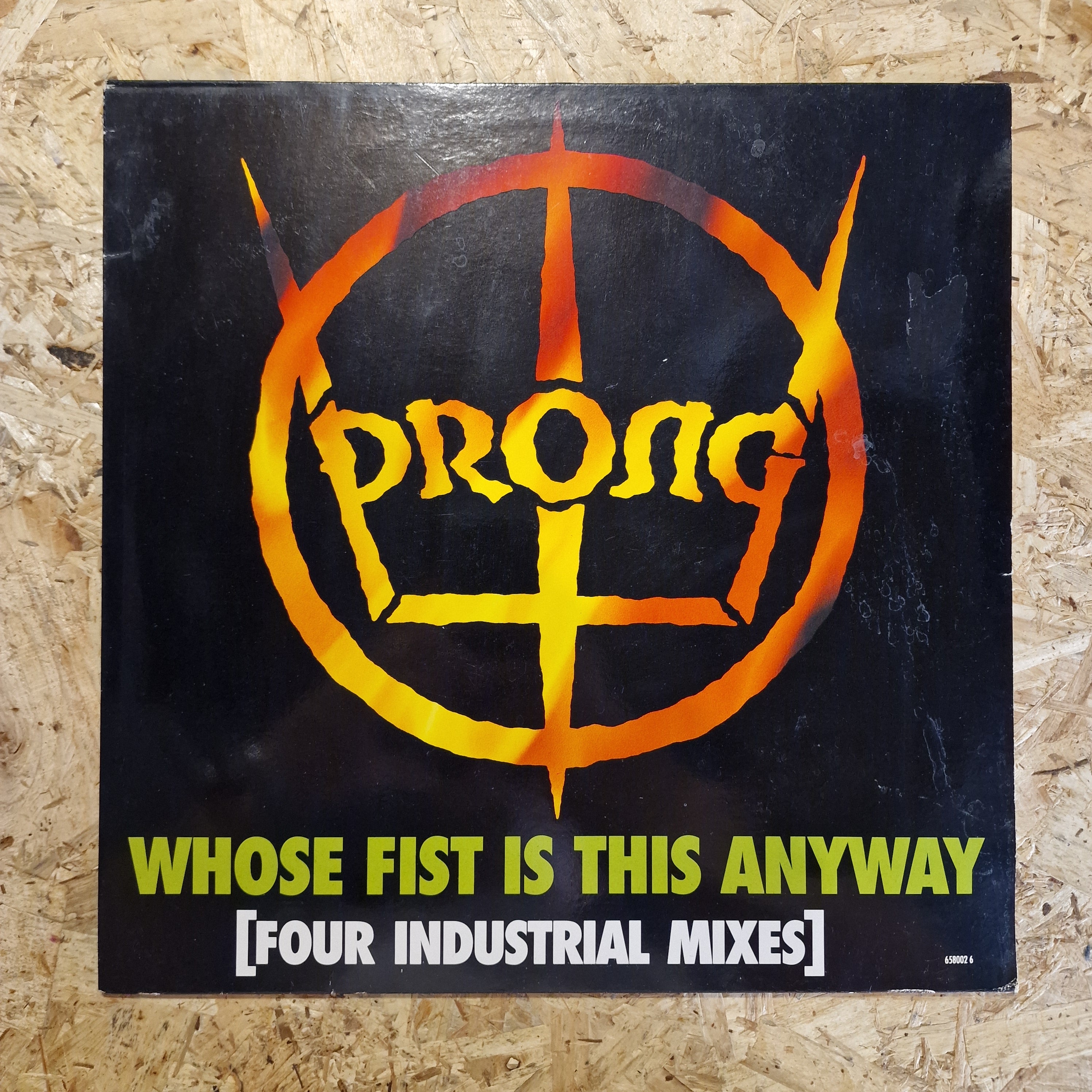 Prong – Whose Fist Is This Anyway [Four Industrial Mixes]