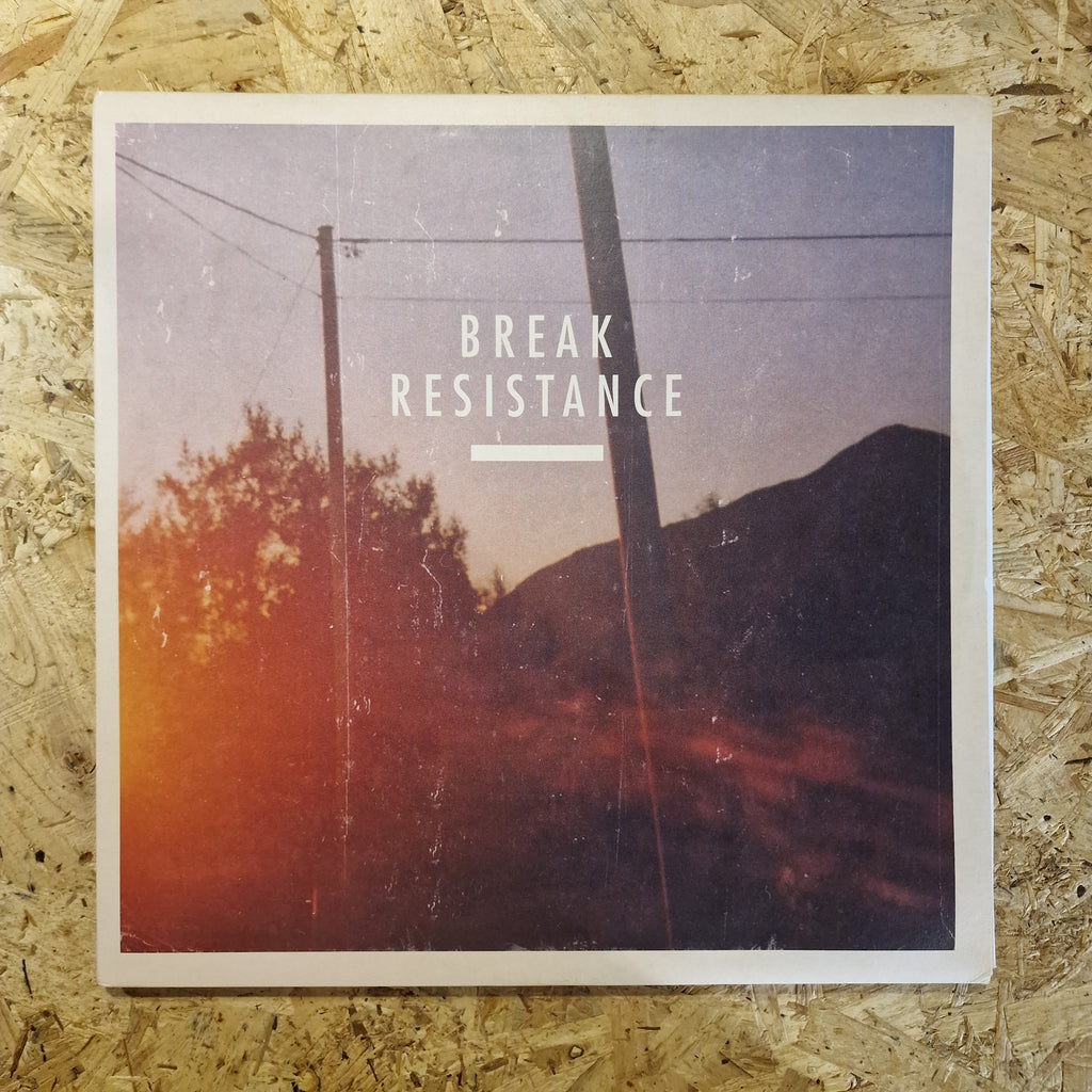 Break – Resistance