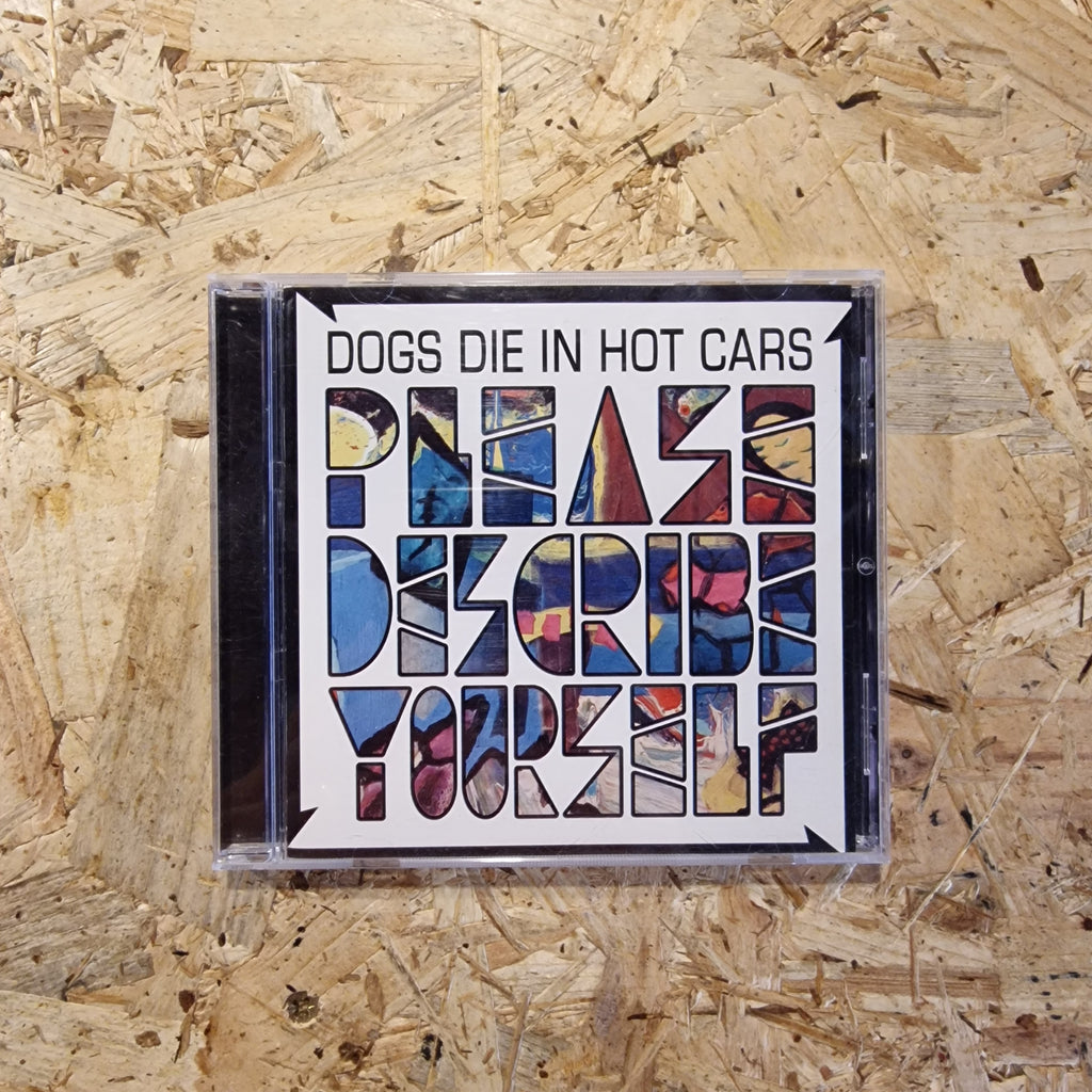 Dogs Die In Hot Cars – Please Describe Yourself