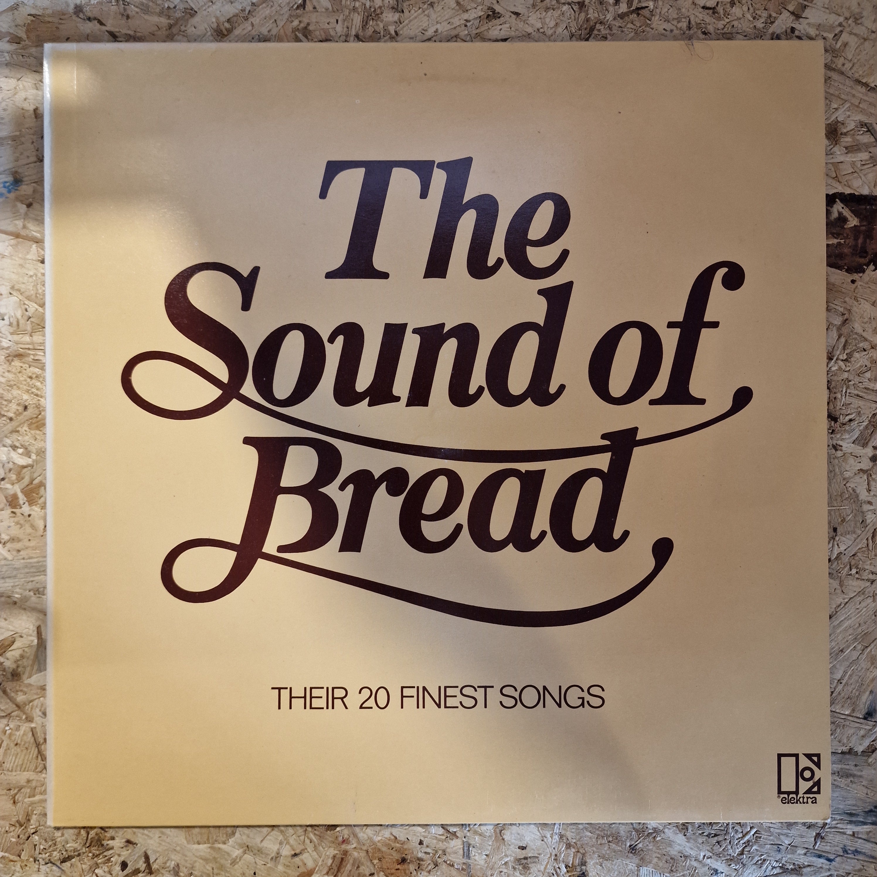 Bread – The Sound Of Bread - Their 20 Finest Songs