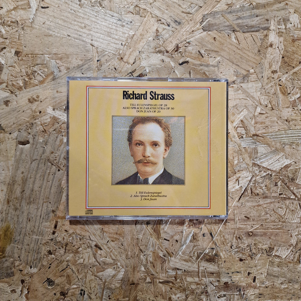Richard Strauss – Till Eulenspiegel / Also Sprach Zarathustra / Don Juan