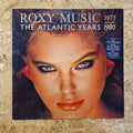Roxy Music – The Atlantic Years 1973 - 1980