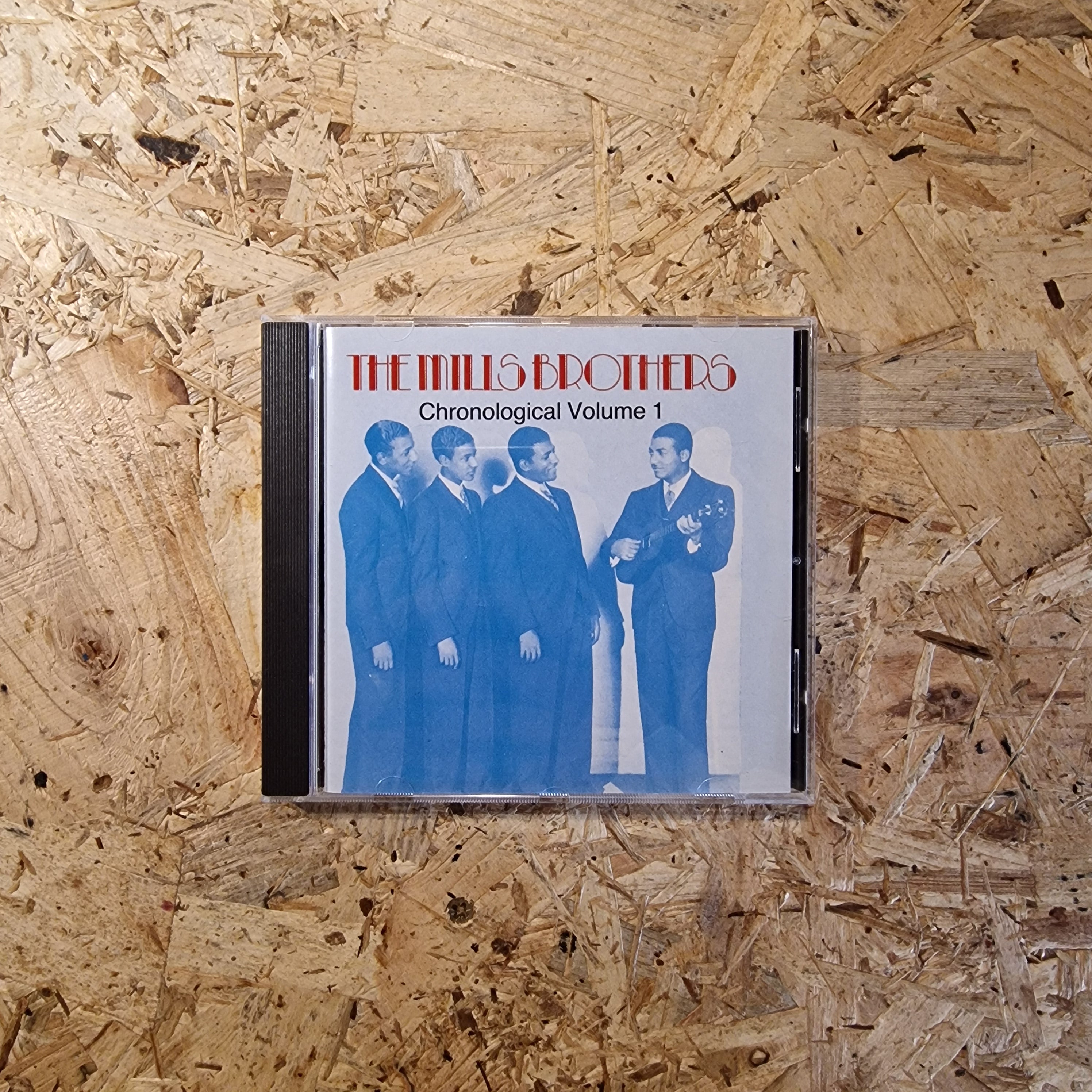 The Mills Brothers – The 1930's Recordings Remastered And In Chronological Order