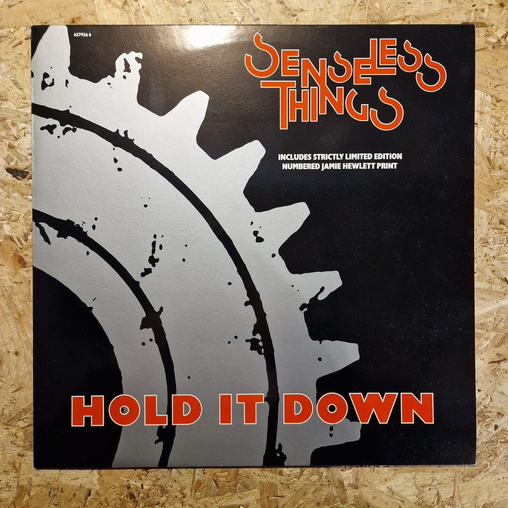 Senseless Things – Hold It Down