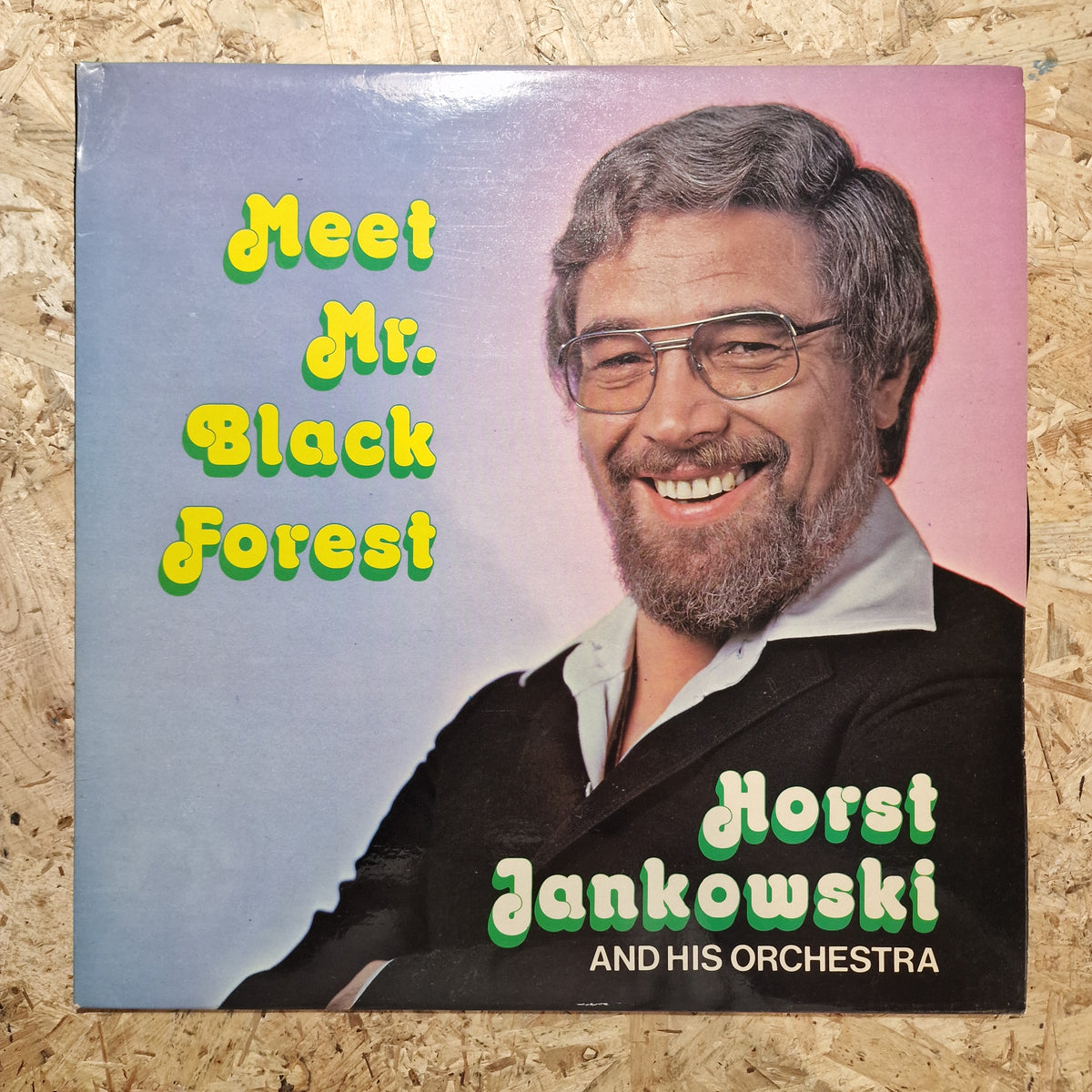 Horst Jankowski And His Orchestra – Meet Mr. Black Forest