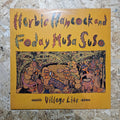 Herbie Hancock And Foday Musa Suso – Village Life