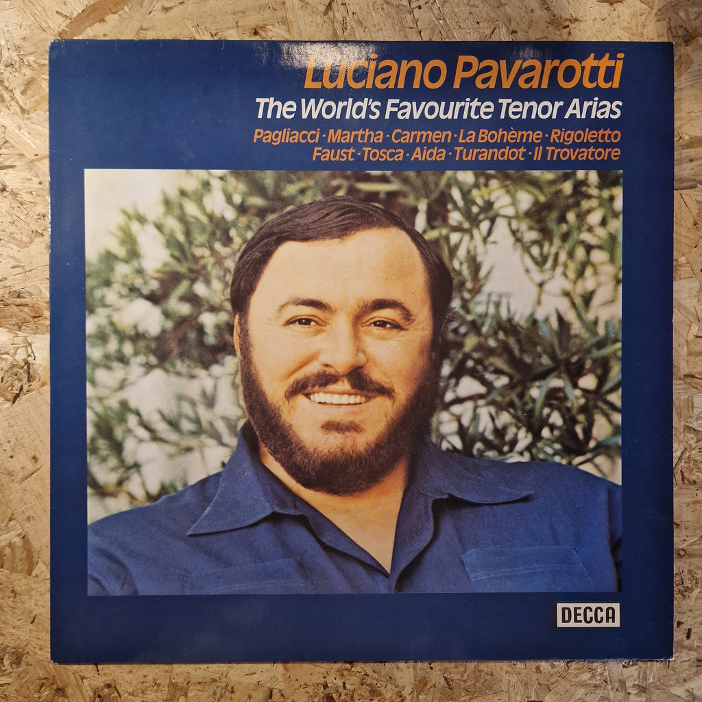Luciano Pavarotti – The World's Favourite Tenor Arias