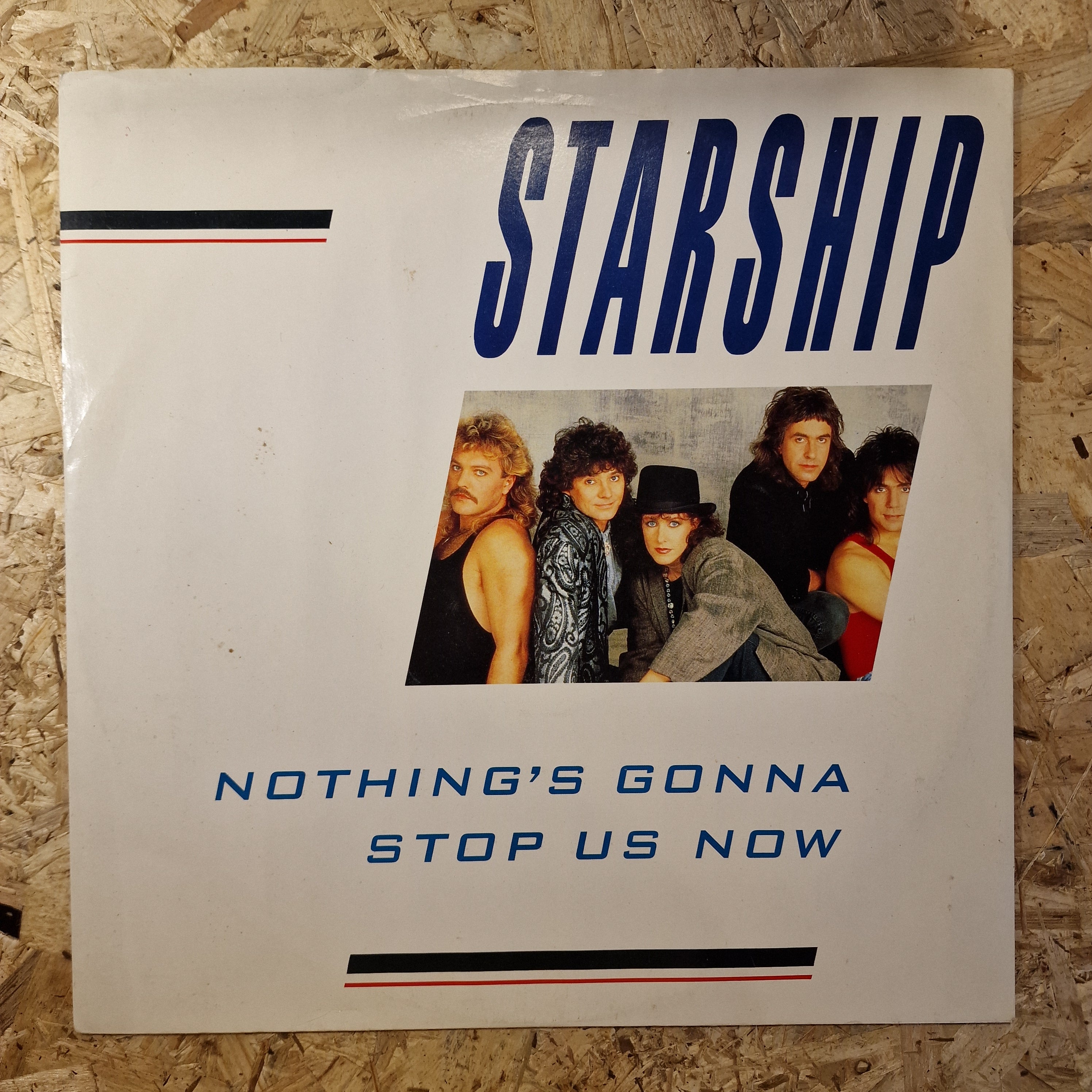 Starship – Nothing's Gonna Stop Us Now