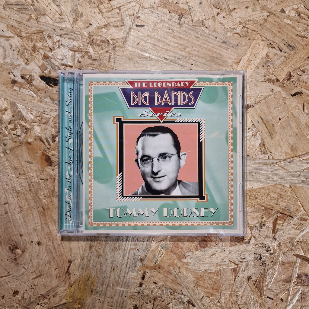 Tommy Dorsey – The Legendary Big Bands Series