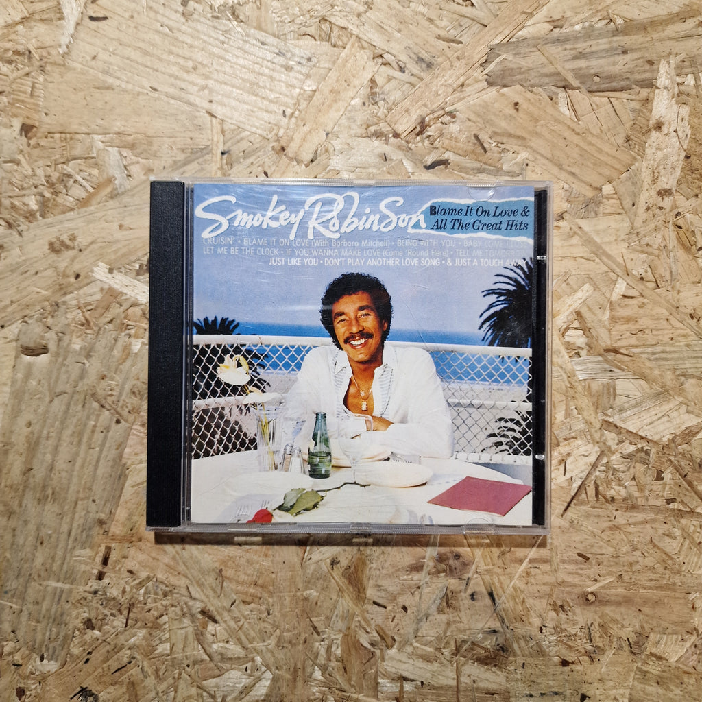 Smokey Robinson – Blame It On Love & All The Great Hits