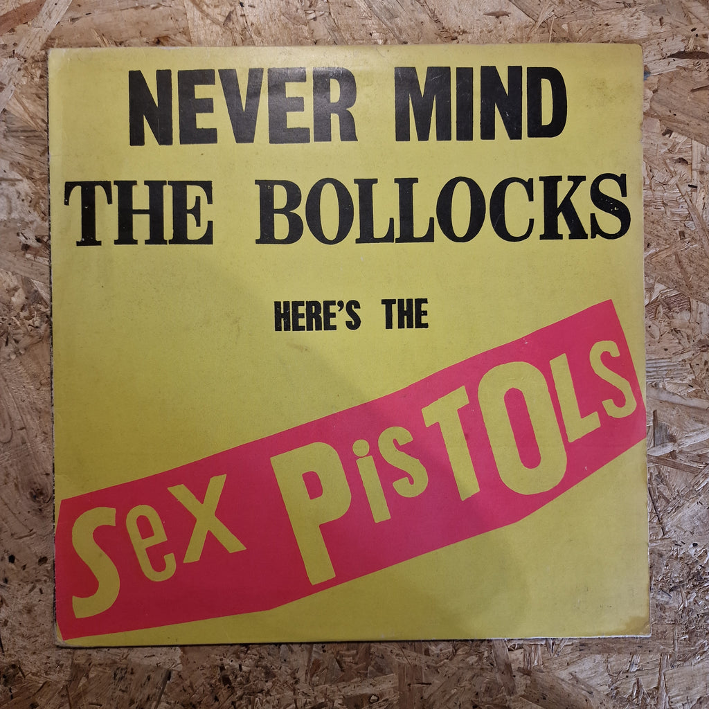 Sex Pistols – Never Mind The Bollocks Here's The Sex Pistols