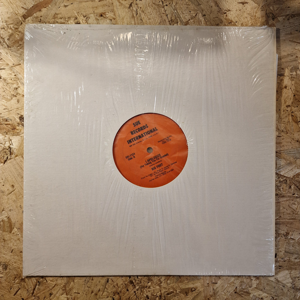 Big Foot ‎– I Apologize (For Taking You For Granted)