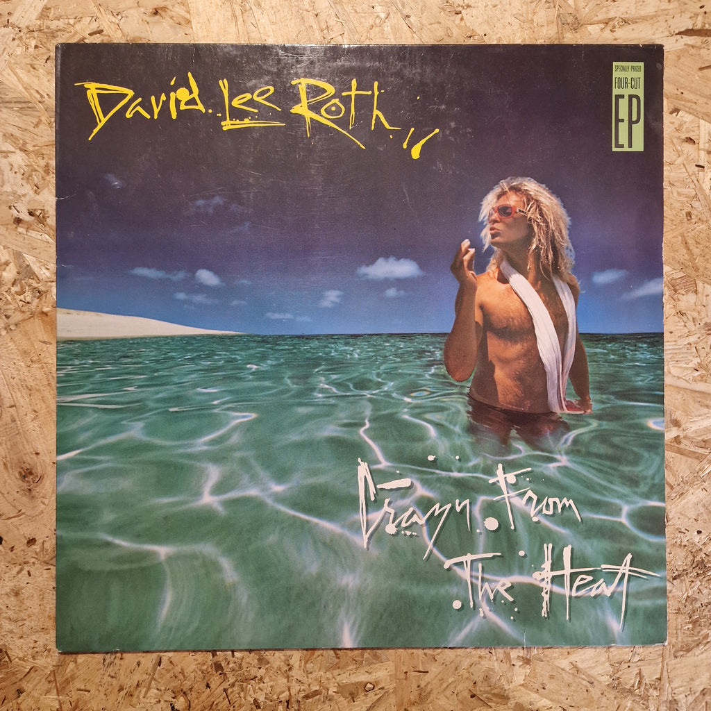 David Lee Roth ‎– Crazy From The Heat