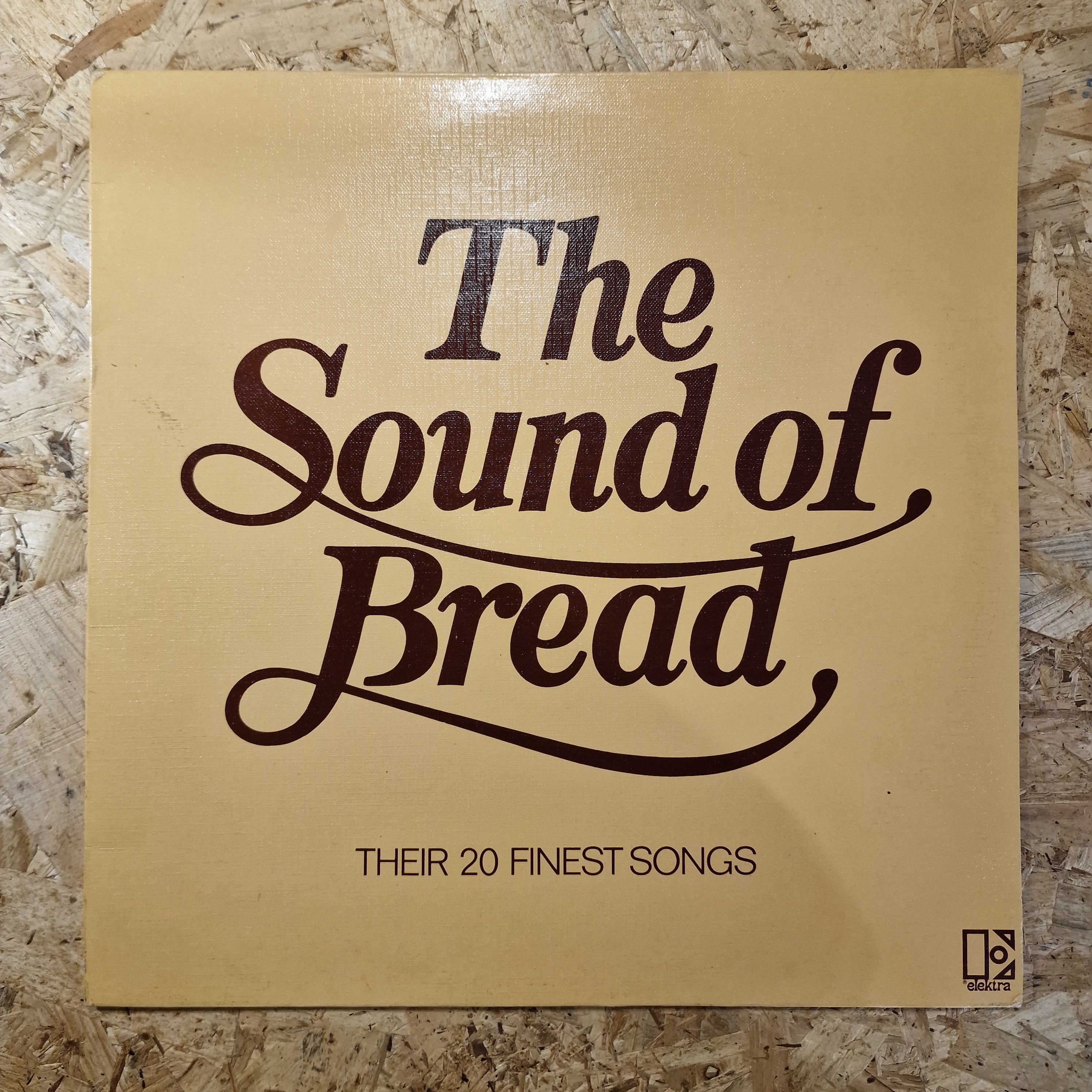 Bread – The Sound Of Bread - Their 20 Finest Songs