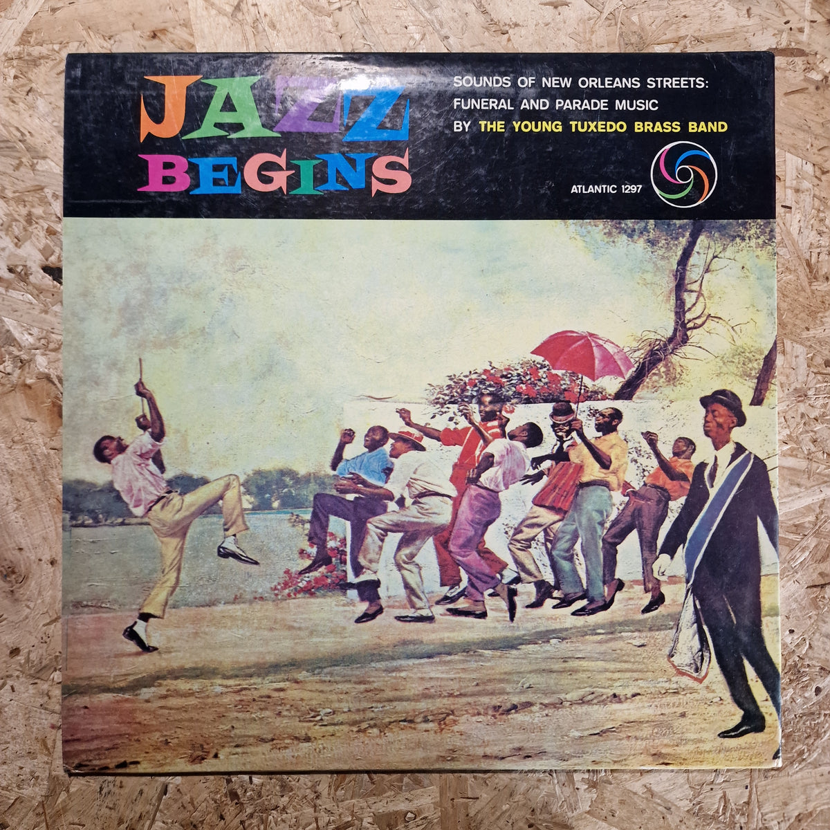 The Young Tuxedo Brass Band – Jazz Begins: Sounds Of New Orleans Streets: Funeral And Parade Music