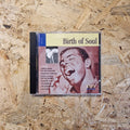 Birth Of Soul