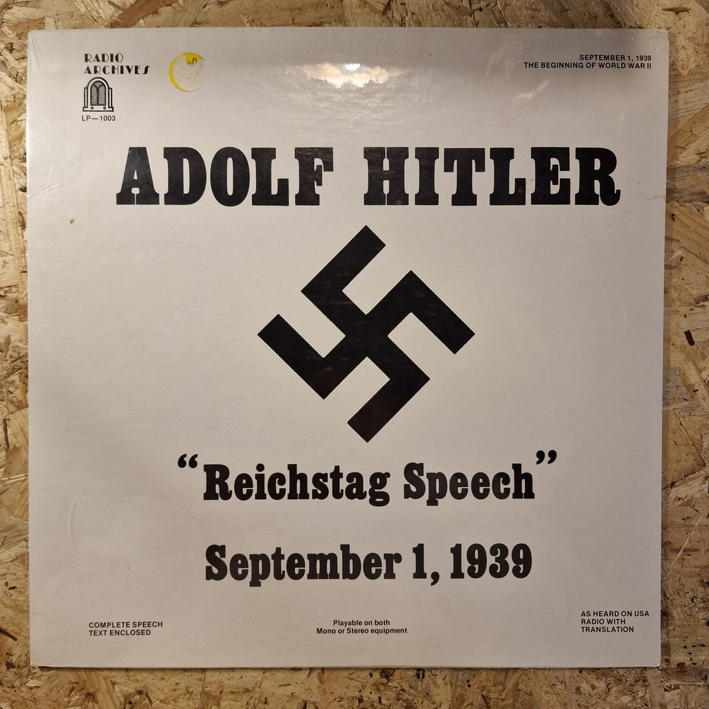 Adolf Hitler – Reichstag Speech September 1, 1939
