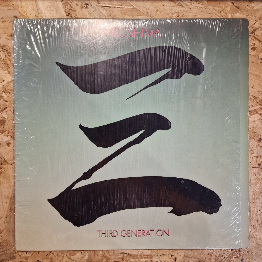 Hiroshima – Third Generation