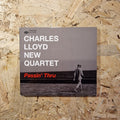 Charles Lloyd New Quartet* – Passin' Thru